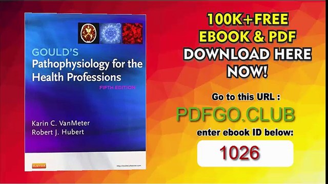 Gould's Pathophysiology for the Health Professions - Text and Study Guide Package, 5e 5th Edition