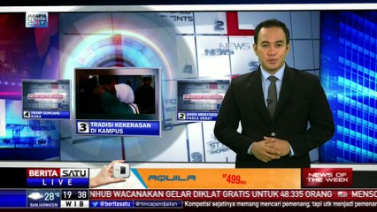 News of The Week: Tradisi Kekerasan di Kampus