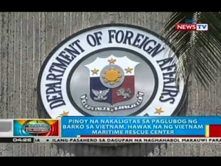 BP: Pinoy na nakaligtas sa paglubog ng barko sa Vietnam, hawak na ng Vietnam maritime rescue center
