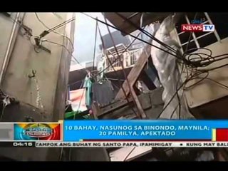 BP: 10 bahay sa Binondo, Maynila, nasunog; 20 pamilya, apektado