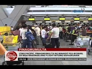 Cebu Pacific, pinagmumulta ng mahigit P52-M dahil sa mga nakanselang flight nitong kapaskuhan
