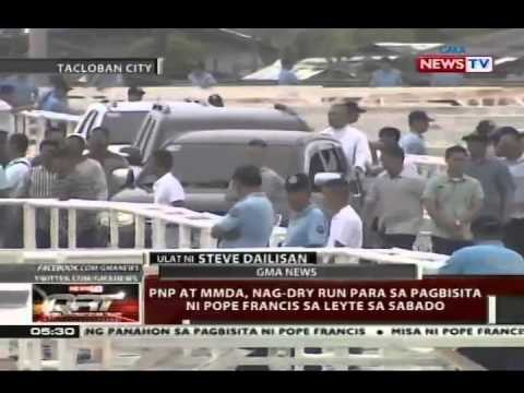 PNP at MMDA, nag-dry run para sa pagbisita ni Pope Francis sa Leyte sa Sabado