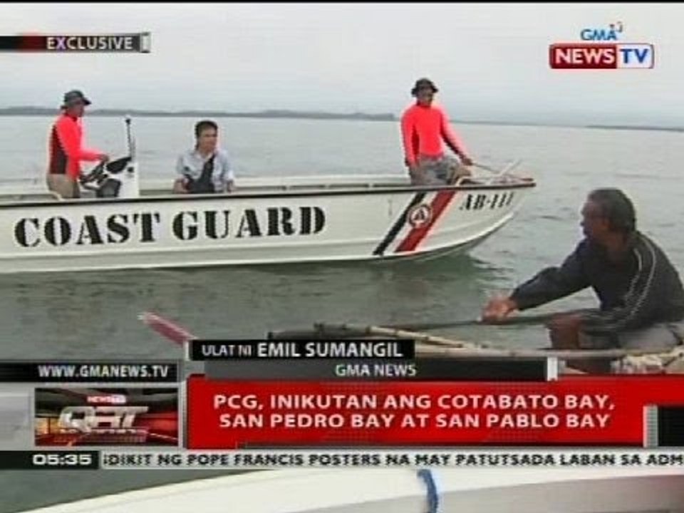 QRT: PCG, inikutan ang Cotabato Bay, San pedro...