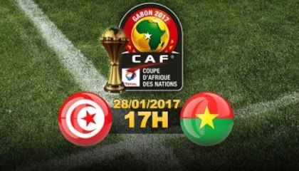 Tunisie vs Burkina Faso 0-2 Résumé et Les Buts CAN 2017