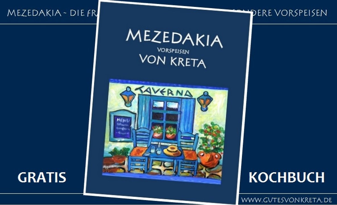 MEZEDAKIA - Gratis Kochbuch von Kreta, Vorspeisen von Kreta