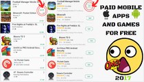 ALL PAID MOBILE GAMES AND APPS FOR FREE 2017