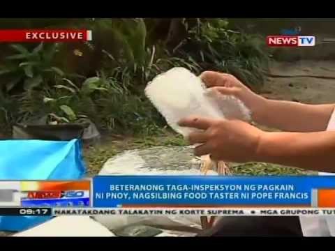 NTG: Beteranong taga-inspeksyon ng pagkain ni PNoy, nagsilbing food taster ni Pope Francis