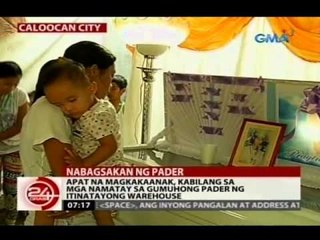 24 Oras: Apat na magkakaanak, kabilang sa mga namatay sa gumuhong pader ng itinatayong warehouse
