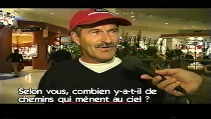 Selon vous combien y-a-t-il de chemins qui mènent au ciel ?