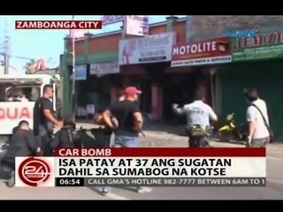 24Oras: Isa patay at 37 ang sugatan dahil sa sumabog na kotse
