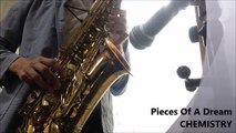 Pieces Of A Dream ~Chemistry~ on Alto Saxophone