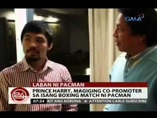 24 Oras: Prince Harry, magiging co-promoter sa isang boxing match ni Pacman