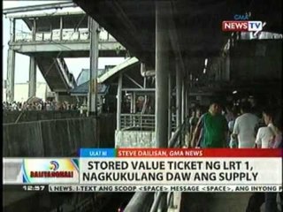 BT: Stored value ticket ng LRT 1, nagkukulang daw ang supply