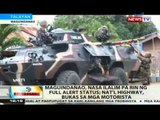 BT: Maguindanao, nasa ilalim pa rin ng full alert status