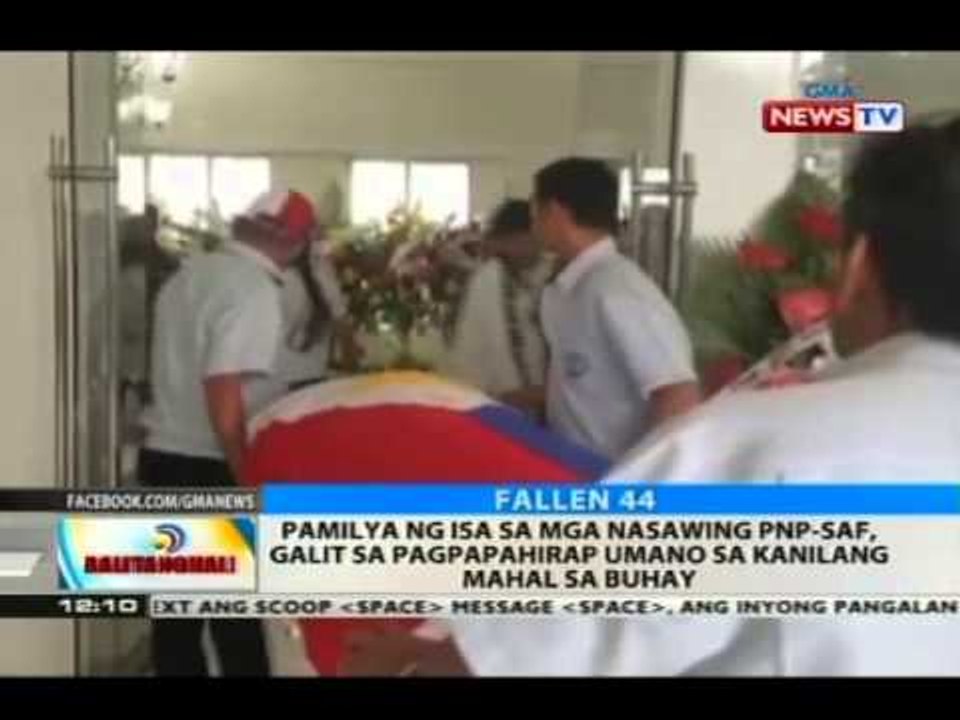 BT: Pamilya ng isa sa mga nasawing SAF, galit sa pagpapahirap umano sa kanilang mahal sa buhay