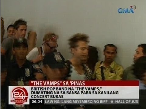 24 Oras: The Vamps, dumating na sa bansa para sa kanilang concert bukas