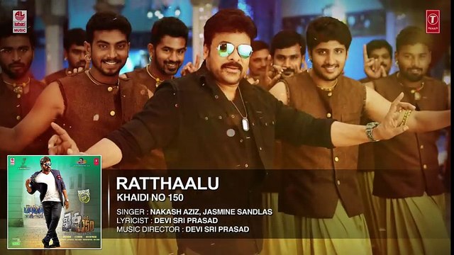 Ratthaalu Full audio Song Khaidi No 150 Chiranjeevi, Kajal Rockstar Devi Sri Prasad V V Vinayak