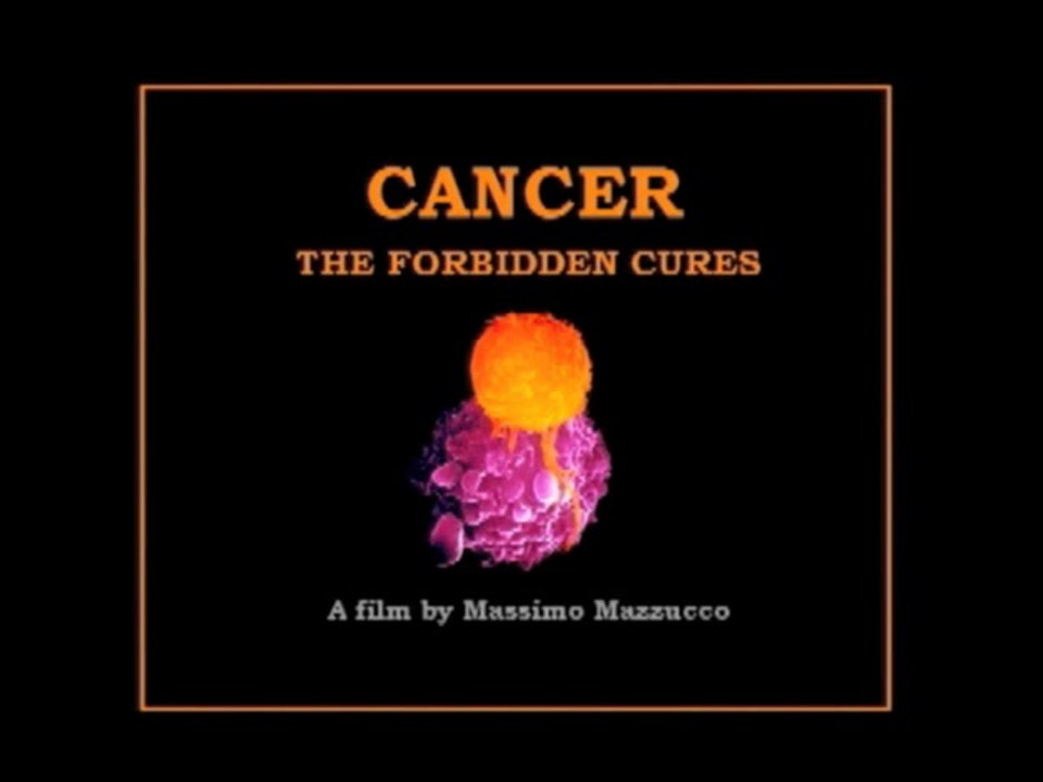 Cancer - The Forbidden Cures || Corporations Killing People || Part 1/2 || Best Documentary Film