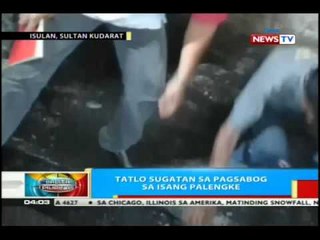 BP: 3 sugatan sa pagsabog sa isang palengke sa Isulan, Sultan Kudarat