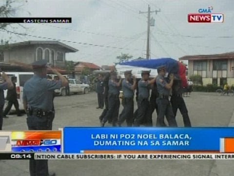 NTG: Labi ni PO2 Noel Balaca, dumating na sa Samar