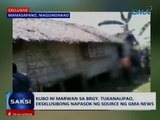 Saksi: Kubo ni Marwan sa Brgy. Tukanalipao, eksklusibong napasok ng source ng GMA News