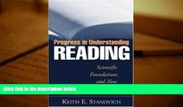Free PDF Progress in Understanding Reading: Scientific Foundations and New Frontiers Pre Order
