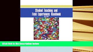 Download Student Teaching and Field Experiences Handbook (6th Edition) Books Online
