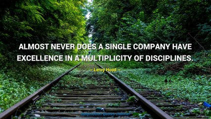 Leroy Hood Quotes #1