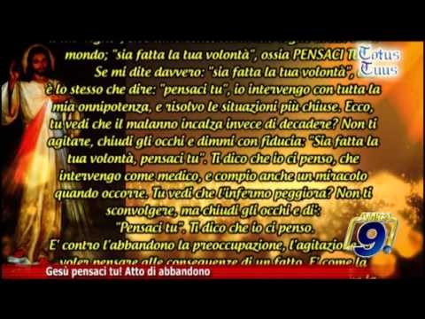 Totus Tuus - preghiera Gesù pensaci tu! Atto di abbandono