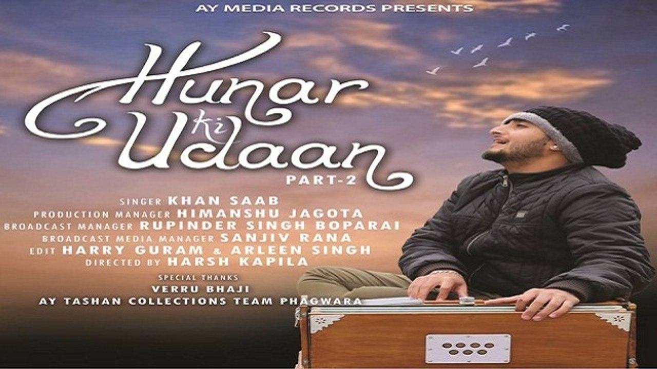 Khan Saab | Hunar Ki Udaan | Part-2 | Latest Punjabi songs 2017 | AY Media Records