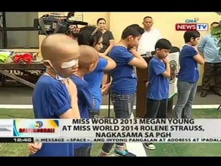 Miss World 2013 Megan Young at Miss World 2014 Rolene Strauss, nagkasama sa PGH