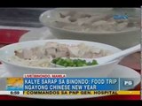 Kalye Sarap: More food choices in Manila's Chinatown | Unang Hirit