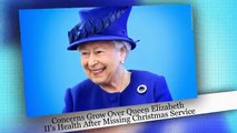 [Breaking News]Queen Elizabeth's Health - Concerns Grow Over Queen Elizabeth II’