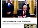 Trump Admits Nibiru Is Real, Signs Executive Orders