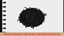 Russian Caravan Tea 16 oz 1 lb bag of loose tea e5c7d1ca