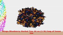 Bingo Blueberry Herbal Tea 16 oz 1 lb bag of loose tea 184754a2