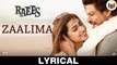 Zaalima – [Full Audio Song with Lyrics] – Raees [2017] Song By Arijit Singh & Harshdeep Kaur FT. Shah Rukh Khan & Mahira Khan [FULL HD]
