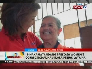 Pinakamatandang preso sa women's correctional na si lola Petra, laya na
