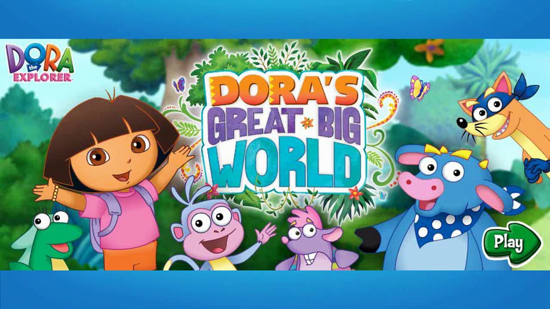 Dora the Explorer Episodes for Children Movie Games HD Doras Great Big World  Game - Nick jr Kids – Видео Dailymotion