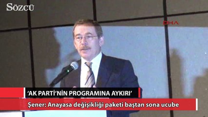 Download Video: Şener: Anayasa değişikliği paketi baştan sona ucube