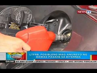 BP: LTFRB, posibleng mag-anunsyo ng bawas-pasahe