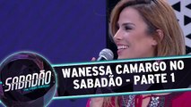 Wanessa Camargo no Sabadão - Parte 1