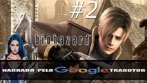 Resident Evil 4 DA ZUERA - #2 
