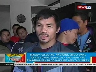 Manny Pacquiao, nagiging emosyonal pa rin tuwing naaalala ang kanyang pinagdaanan
