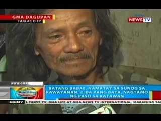 BP: Batang babae, namatay sa sunog sa kawayanan sa Tarlac City