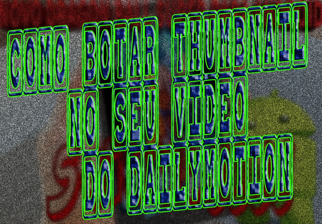 COMO BOTAR THUMBNAIL NO SEU VIDEO NO DAILYMOTION