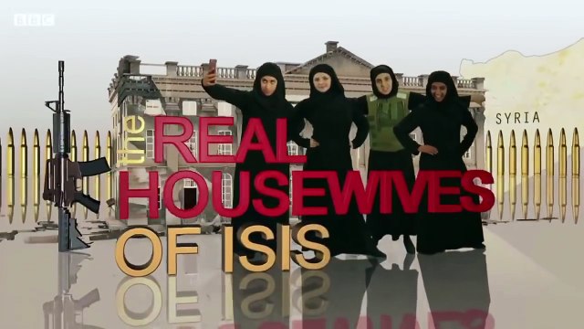 Real Housewives of ISIS - BBC 2 Revolting Episode 1 - funny viral videos 2016-2017, obama trump