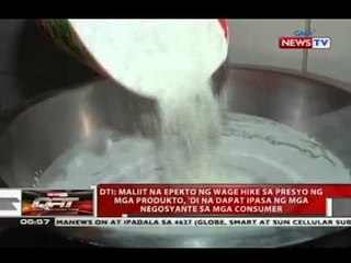 DTI: Maliit na epekto sa wage hike sa presyo ng mga produkto, 'di na dapat ipasa sa mga consumer