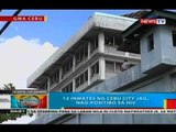 BP: 12 inmates ng Cebu City Jail, nag-positibo sa HIV