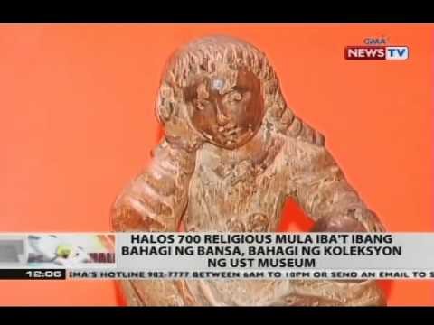 Halo 700 religious mula iba't ibang bahagi ng bansa, bahagi ng koleksyon ng UST museum